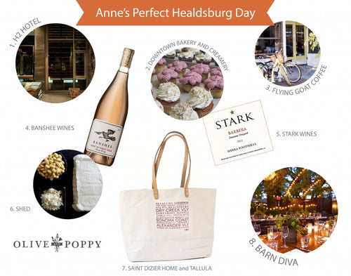 Anne's Perfect Healdsburg Day
