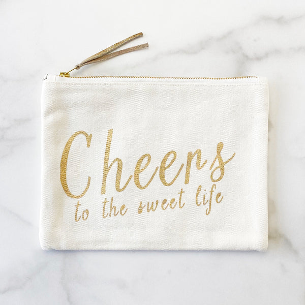 Zipper Pouch - Cheers to The Sweet Life - Olive and Poppy